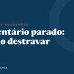 Ilustração do tema: inventário parado, como destravar o processo